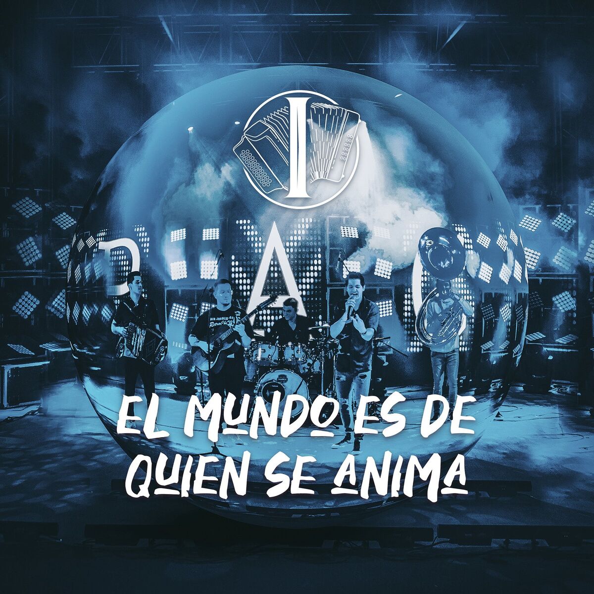 Album cover of El Mundo Es de Quien Se Anima