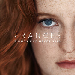 Cover of Things I've Never Said (Deluxe)