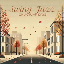 Cover of Swing Jazz on Autumn Days