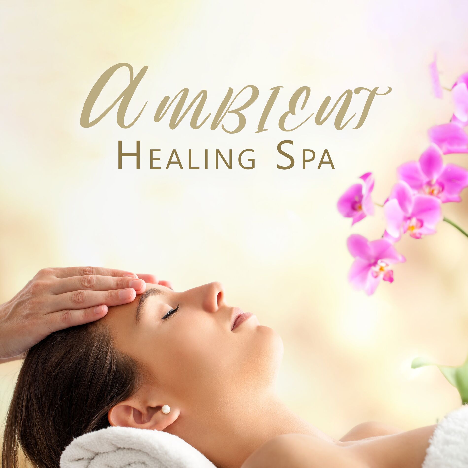 Album cover of Ambient Healing Spa: Deep Pleasure, Relaxed Body, Delicate Tunes, Rest