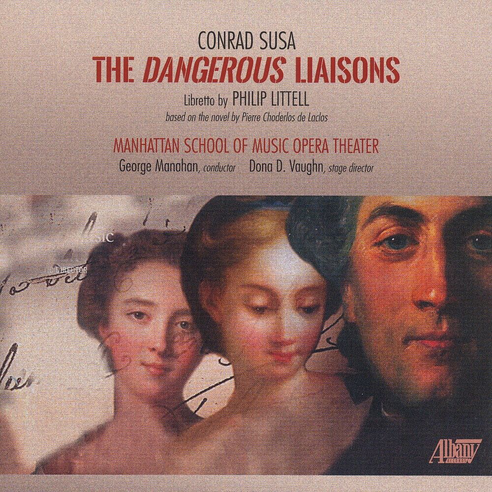 Picture of Conrad Susa: The Dangerous Liaisons