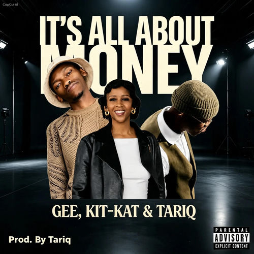 It's All about Money (feat. Kit-kat & Tariq)