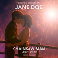 Jane Doe (From Chainsaw Man - Arc: Reze) (Cover Espa&ntilde;ol)