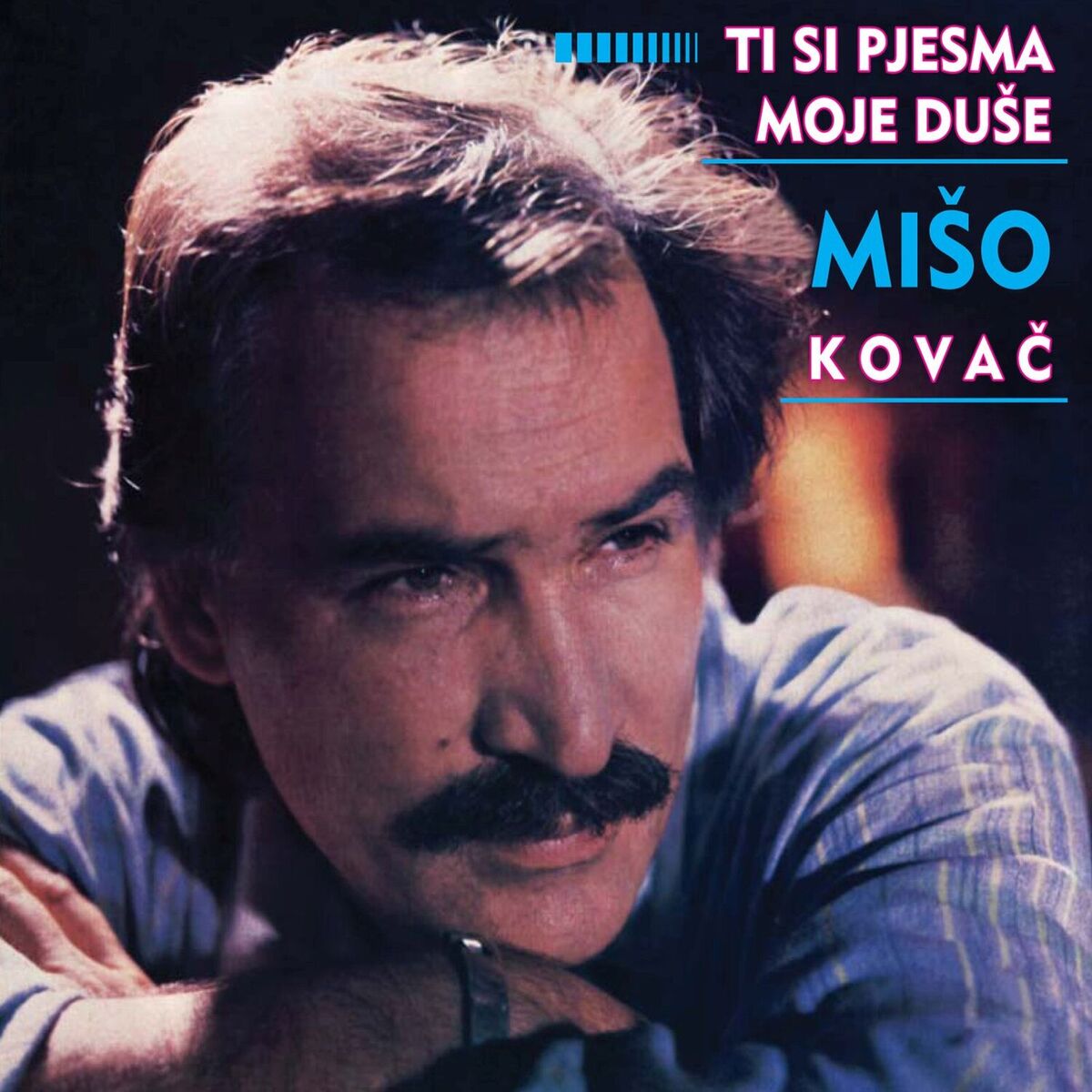 Album cover of Ti Si Pjesma Moje Duše