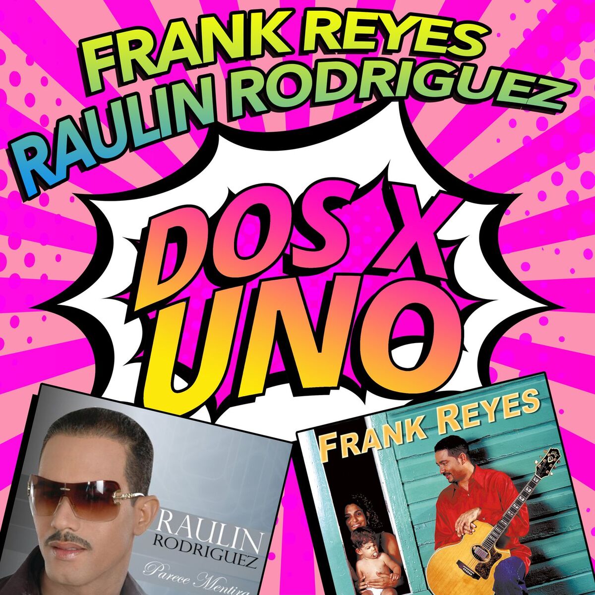 Album cover of Dos X Uno