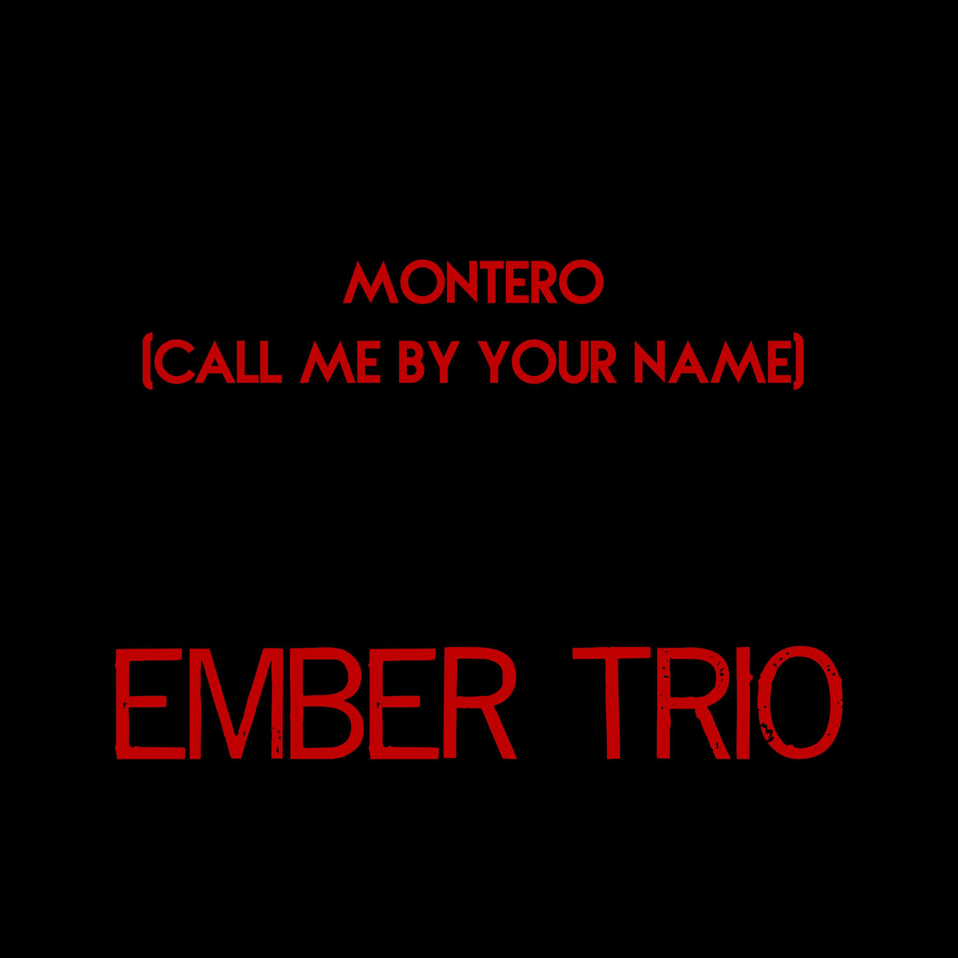 Album cover of Montero (Call Me By Your Name)