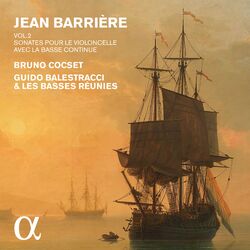 Cover of Barrière: Sonates pour le violoncelle avec la basse continue, Vol. 2