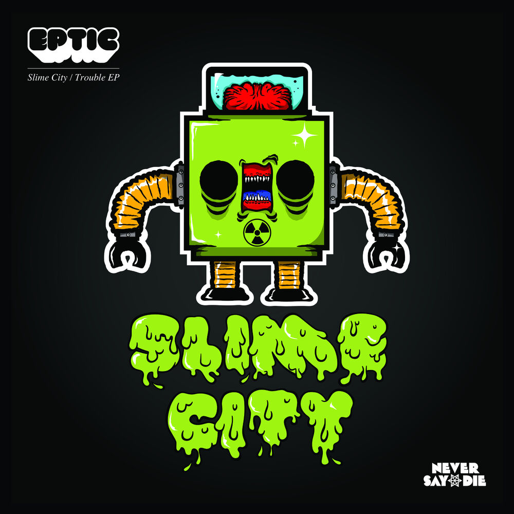 Picture of Slime City / Trouble