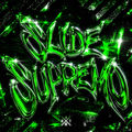SLIDE SUPREMO