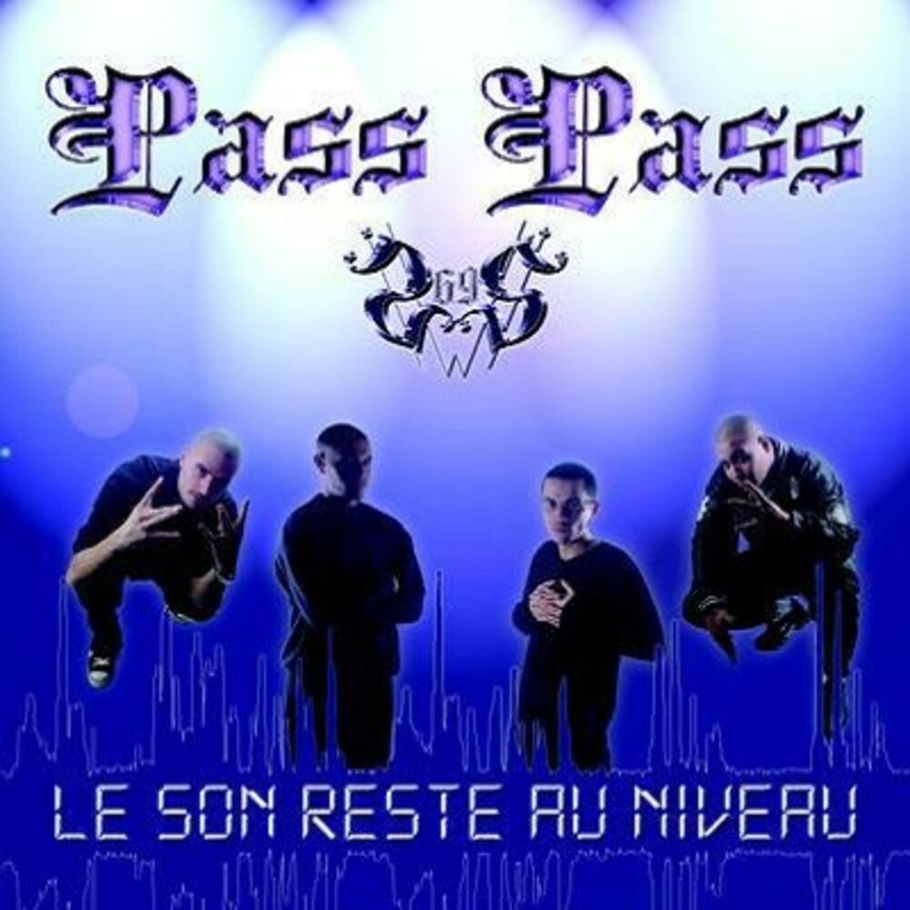 Picture of Pass Pass Le Son Reste Au Niveau
