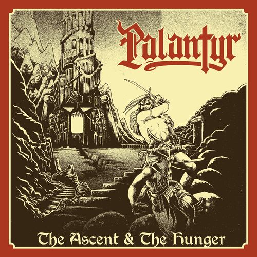  Palantyr - The Ascent & The Hunger (2025) 