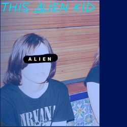 Cover of This Alien Kid (demo EP)