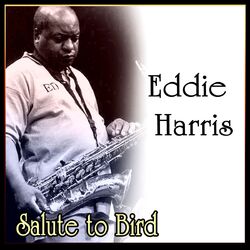 Cover of Eddie Harris - Salute to Bird (MP3 EP)