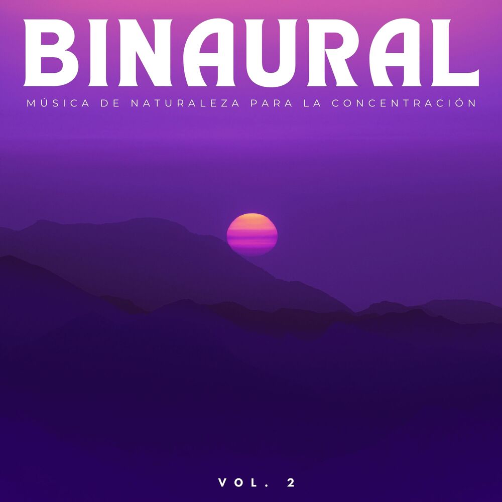 Picture of Binaural: Música De Naturaleza Para La Concentración Vol. 2