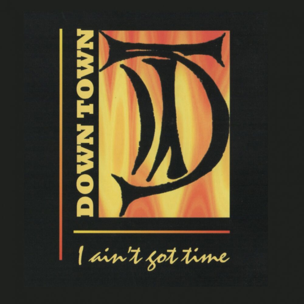 Picture of I Ain't Got Time