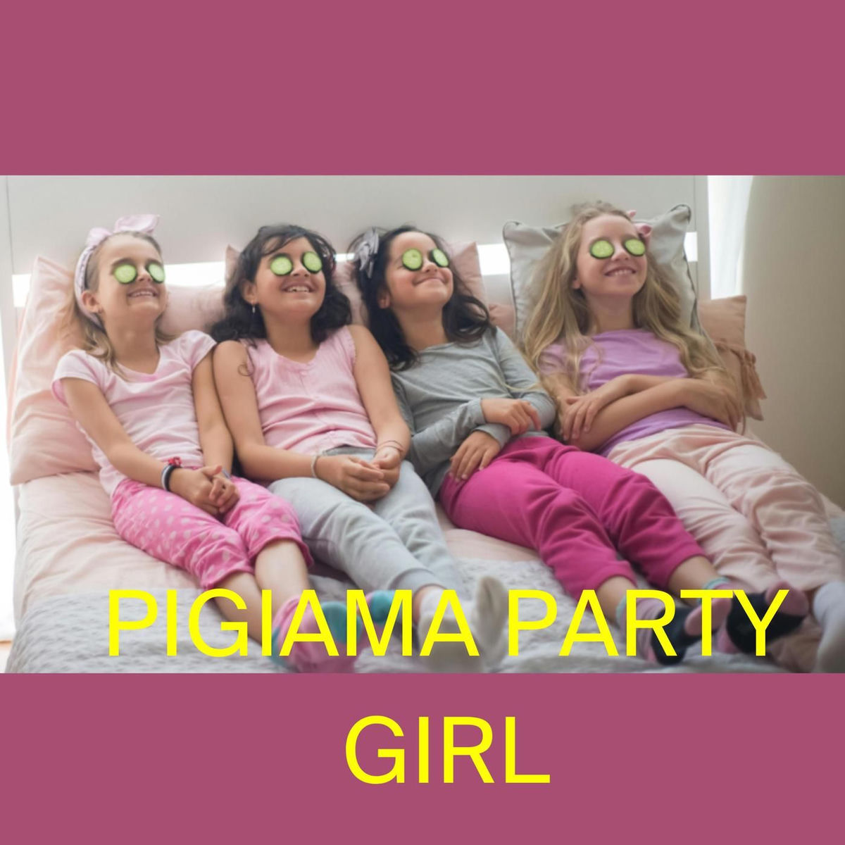 Album cover of Pigiama party girl
