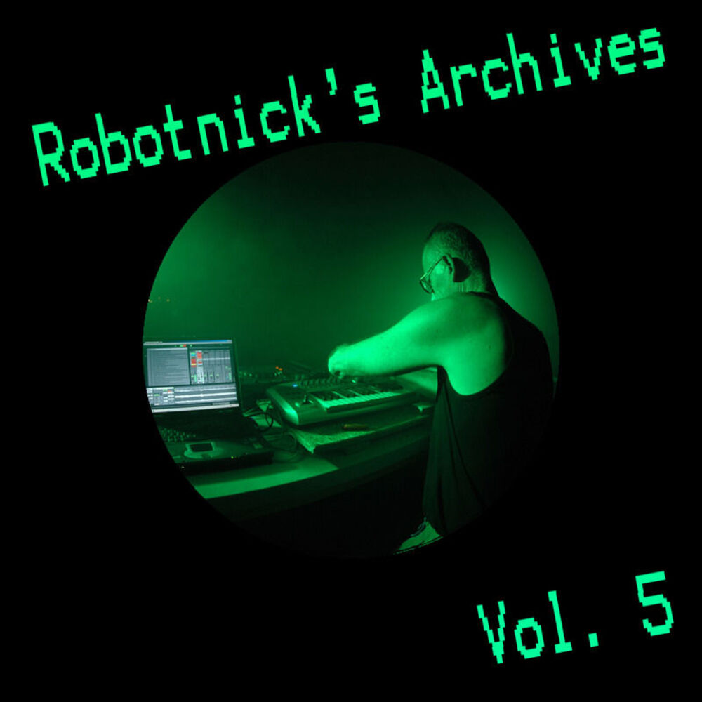 Picture of Robotnick's Archives Vol 5