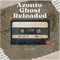 Cover of Azonto Ghost Reloaded