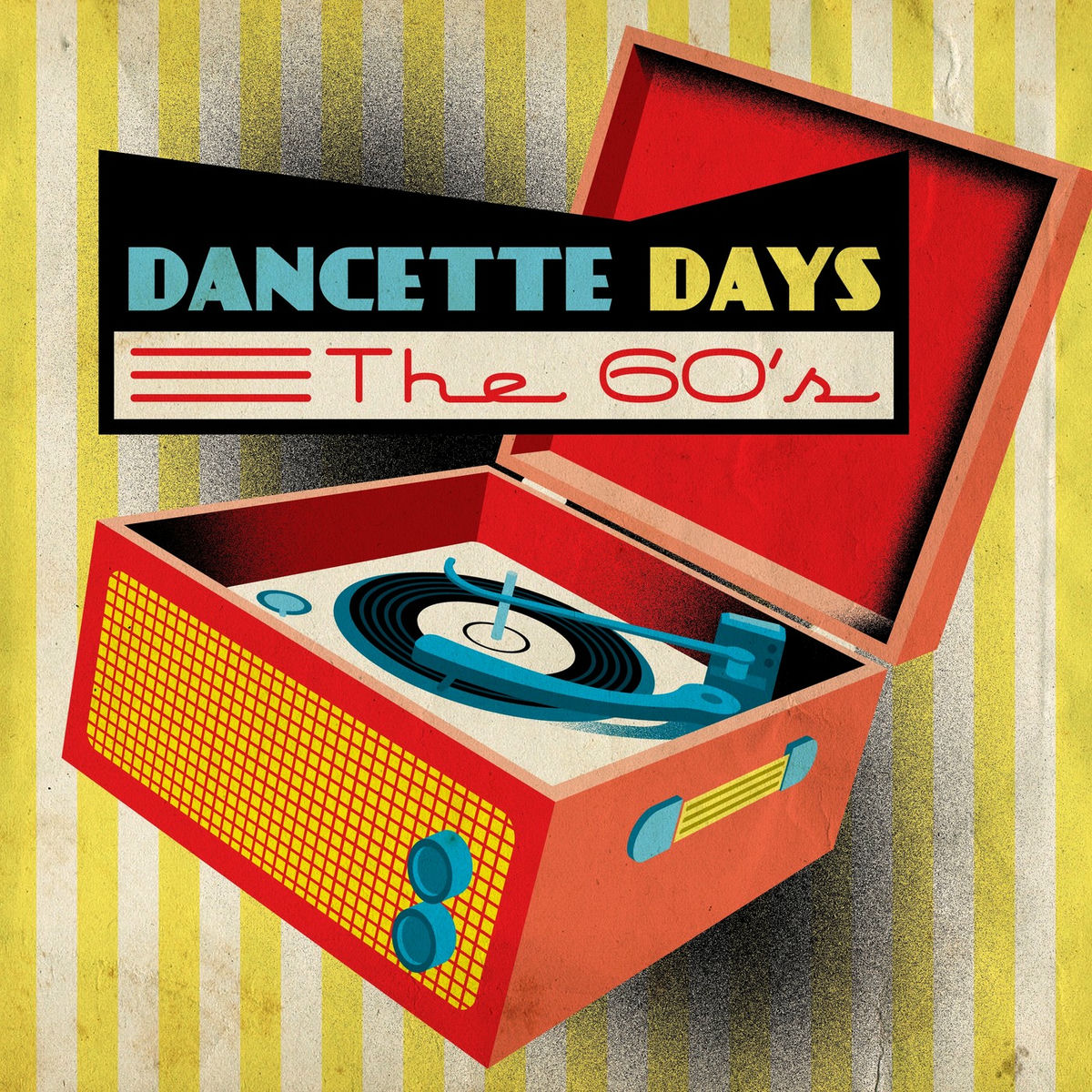 Album cover of Dancette Days: The 60's