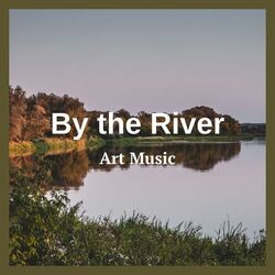 By the River