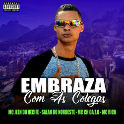Cover of Embraza Com as Colegas