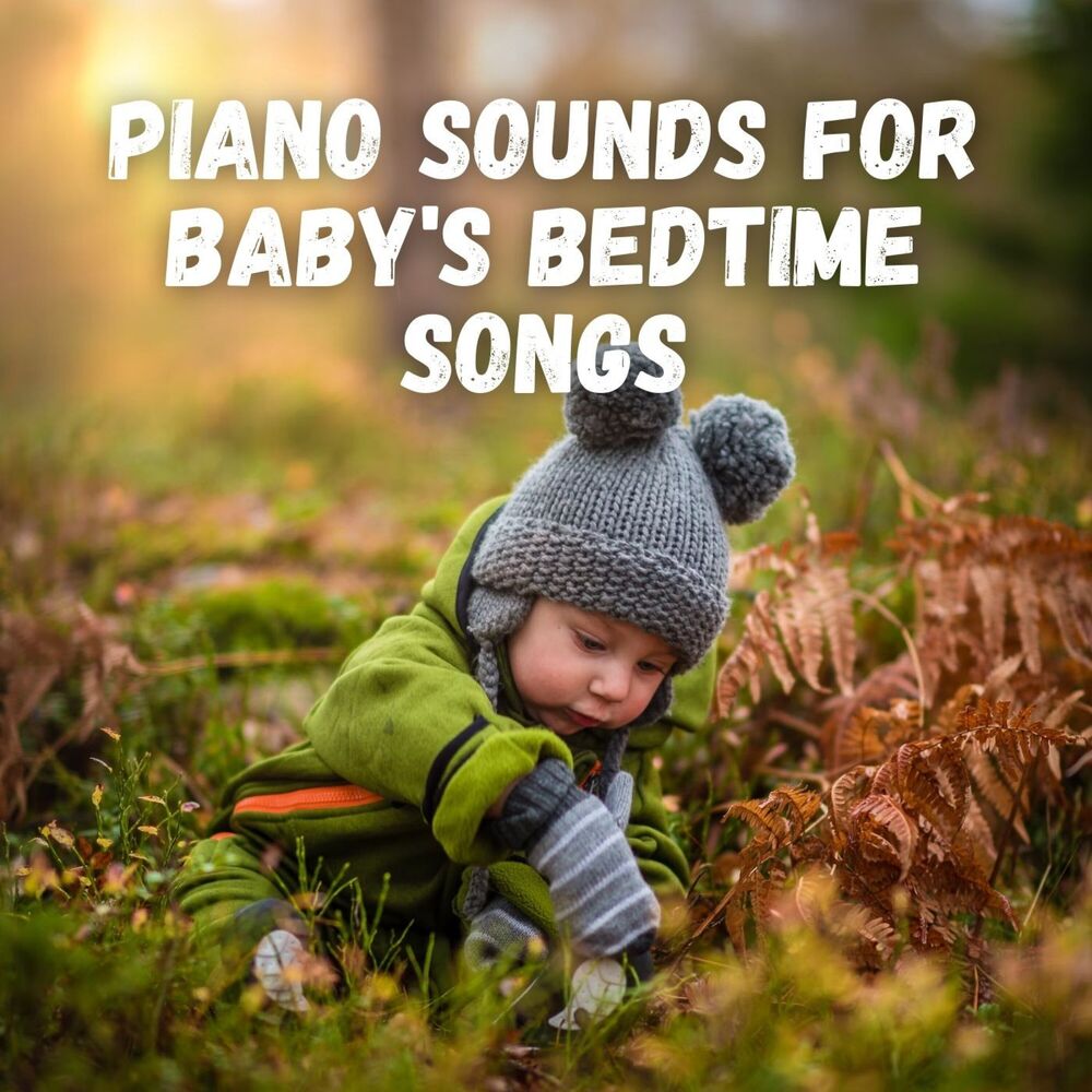 Picture of Piano Sounds for Baby's Bedtime Songs