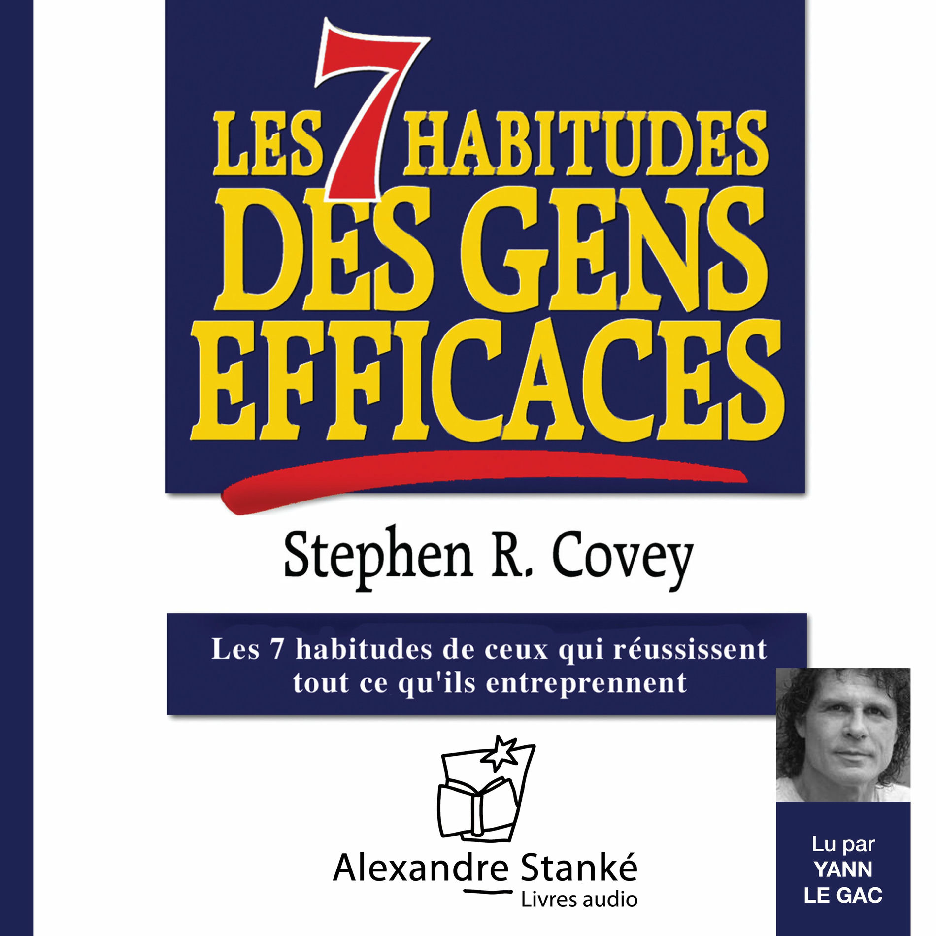 Album cover of Les 7 habitudes des gens efficaces