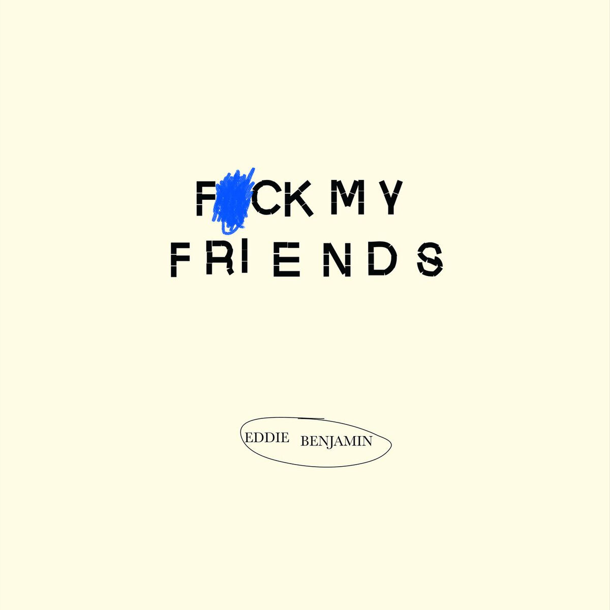 Album cover of Fuck My Friends