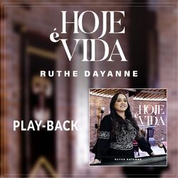 Cover of Hoje é Vida (Playback)