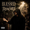 Blessed in the Trenches