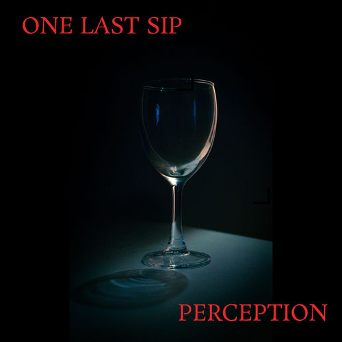 One Last Sip