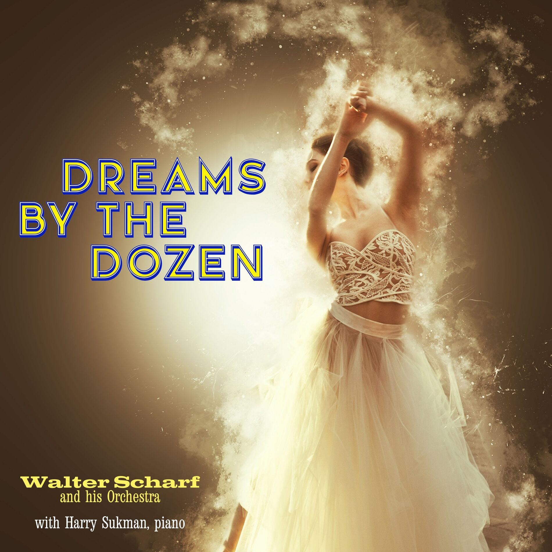 Album cover of Dreams by the Dozen