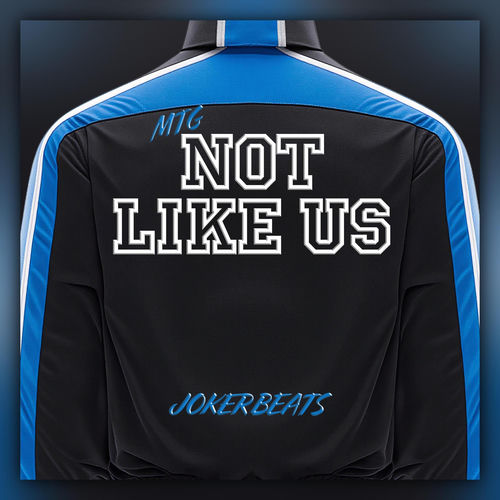 MTG Not Like Us