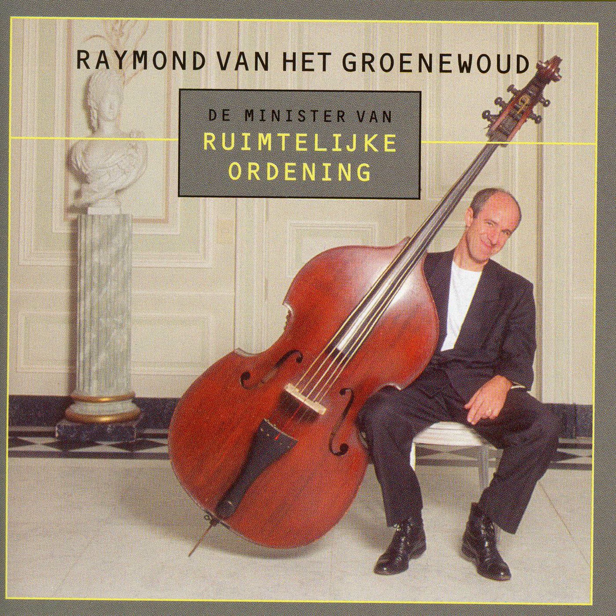 Album cover of De Minister Van Ruimtelijke Ordening