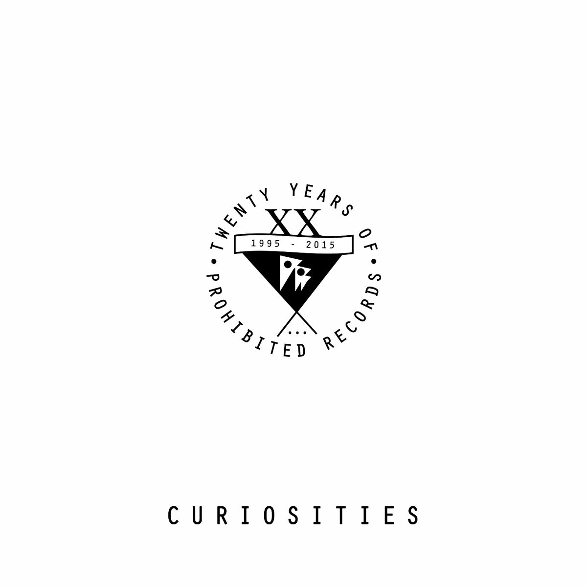 Album cover of Twenty Years of Prohibited Records, Vol. 2 (Curiosities)