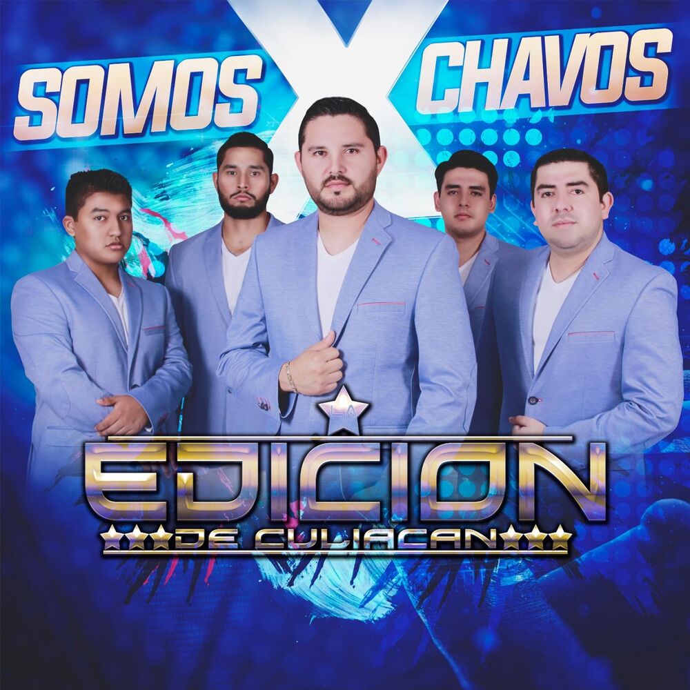Picture of X Somos Chavos