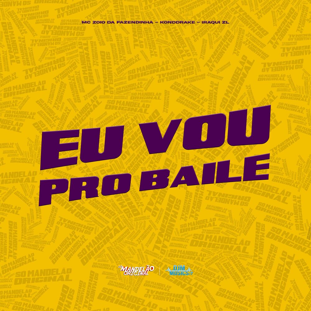 Picture of Eu Vou pro Baile