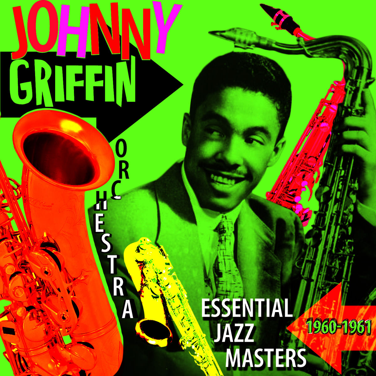 Johnny Griffin Orchestra - The Big Soul-Band | Deezer