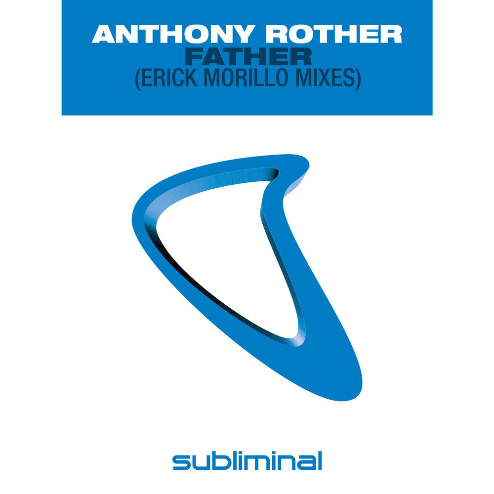 Picture of Father (Erick Morillo Mixes)