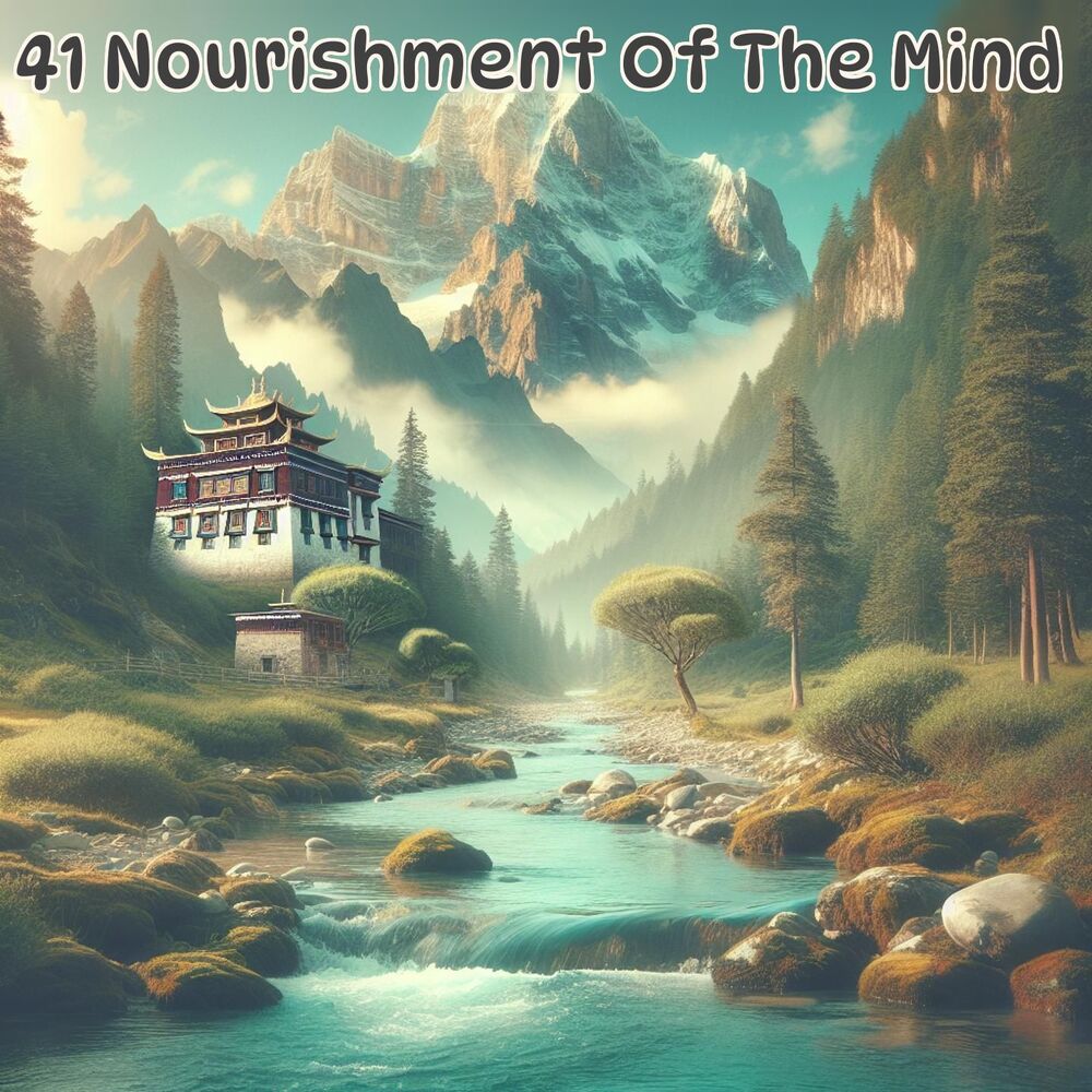 Picture of 41 Nourishment Of The Mind