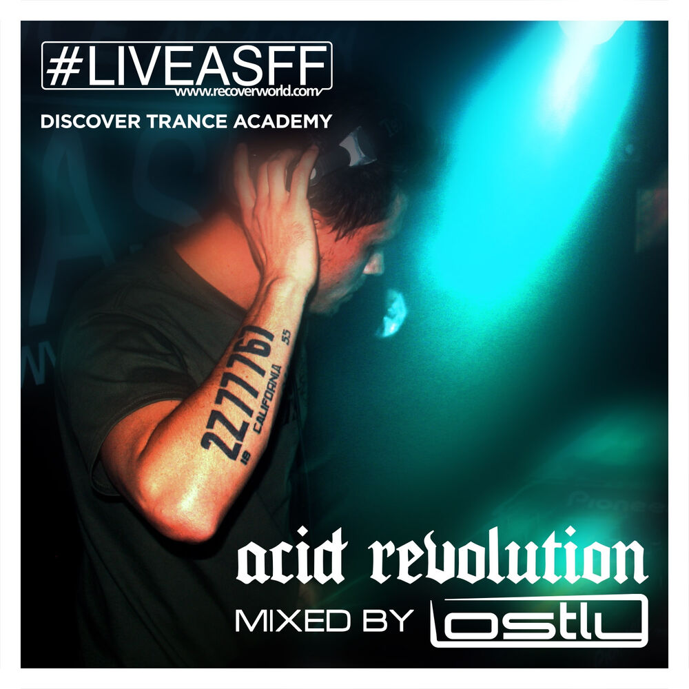 Picture of Trance Academy: Acid Revolution (Mixed by Lostly)