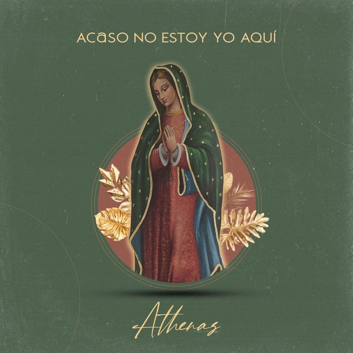Album cover of Acaso No Estoy Yo Aquí (Guadalupe)