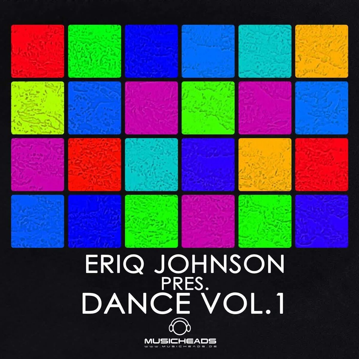 Album cover of Eriq Johnson Pres. Dance Vol. 1