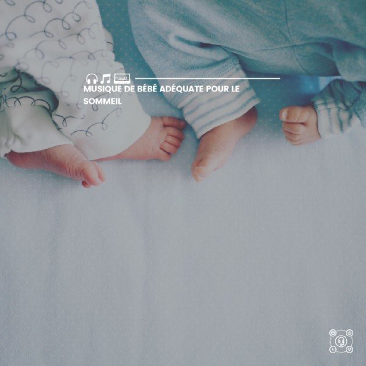 Album cover of Musique de bébé adéquate pour le sommeil