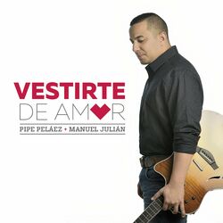 Cover of Vestirte De Amor