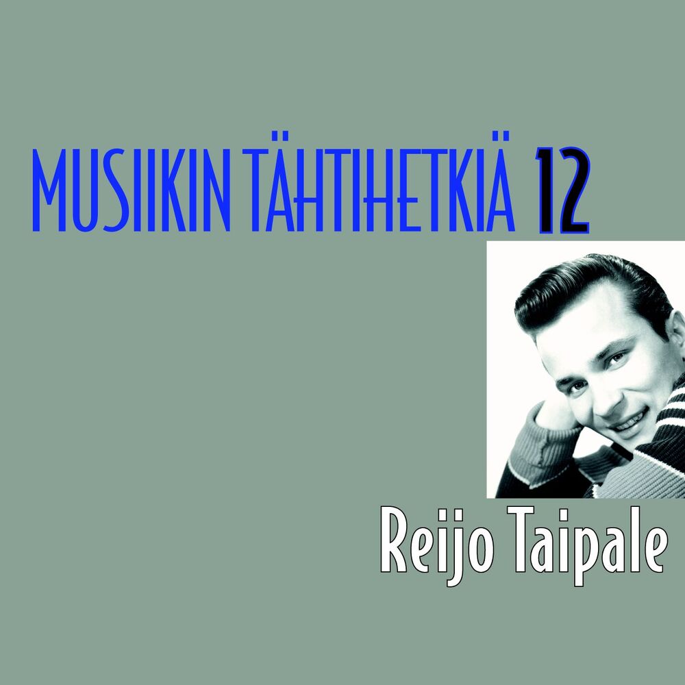 Picture of Musiikin tähtihetkiä 12 - Reijo Taipale