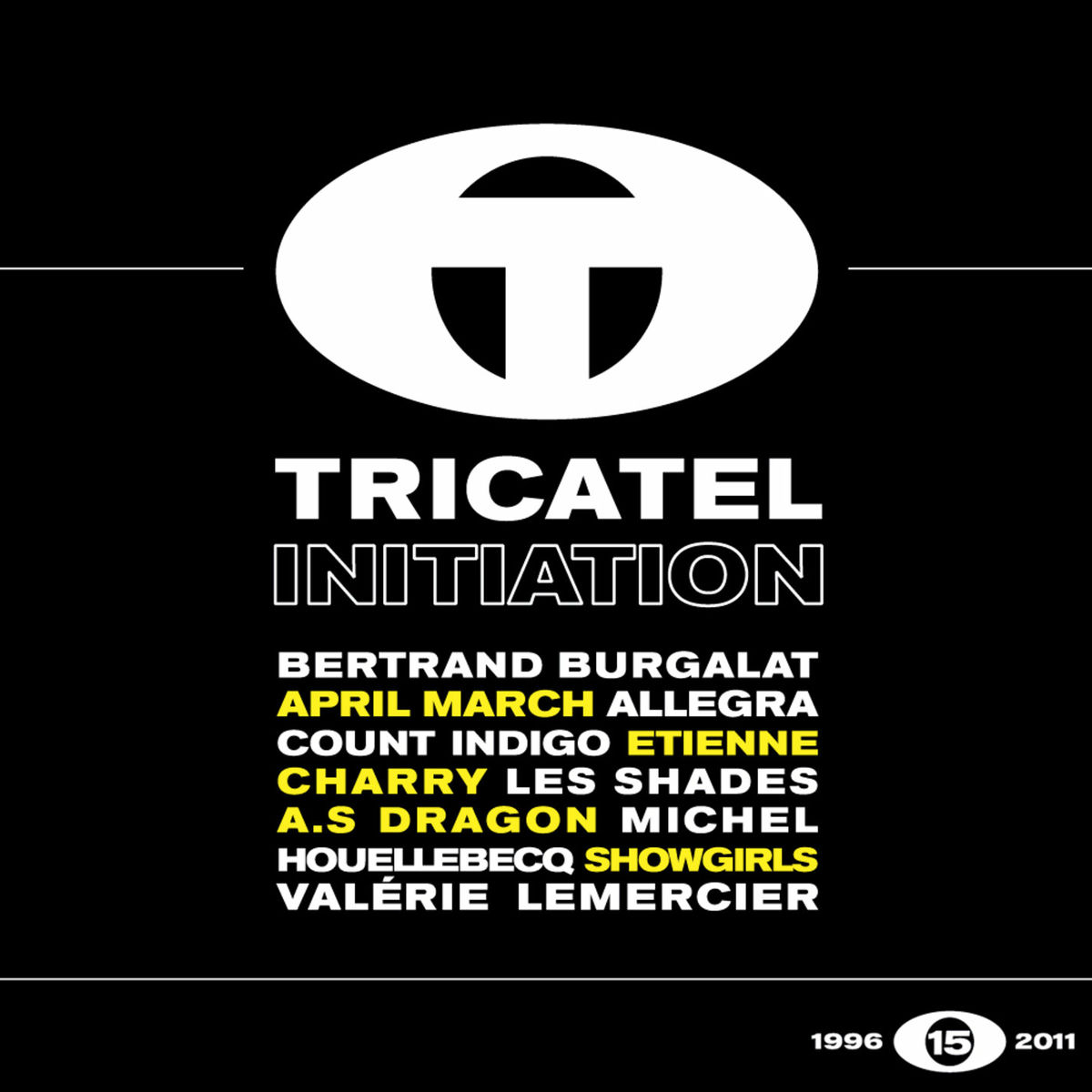 Album cover of Tricatel Initiation