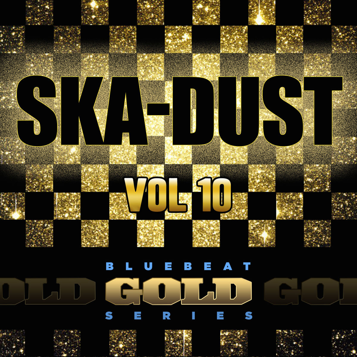 Album cover of Ska Dust - Blue Beat Gold Series, Vol. 10