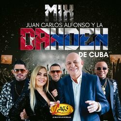 Cover of MiX Juan Carlos Alfonso y la Dan Den de Cuba