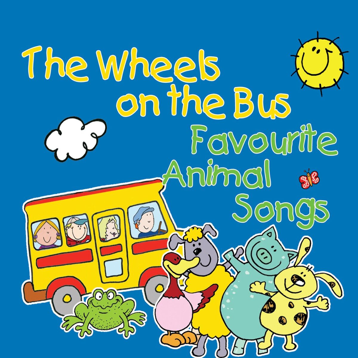 Album cover of The Wheels On The Bus & Favourite Animal Songs